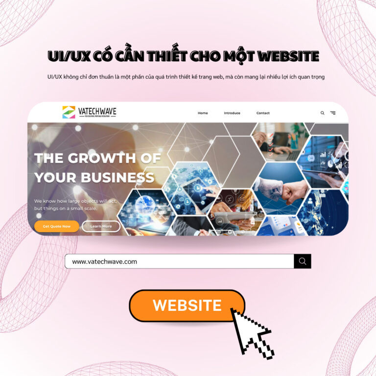 UI/UX CÓ CẦN THIẾT CHO MỘT WEBSITE